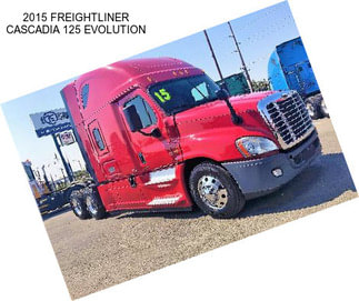 2015 FREIGHTLINER CASCADIA 125 EVOLUTION