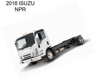 2018 ISUZU NPR