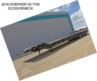 2018 DOEPKER 40 TON SCISSORNECK