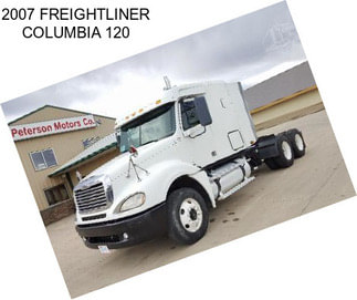 2007 FREIGHTLINER COLUMBIA 120