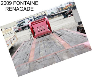 2009 FONTAINE RENAGADE