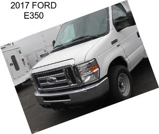 2017 FORD E350