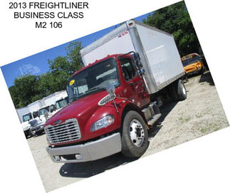 2013 FREIGHTLINER BUSINESS CLASS M2 106