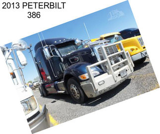 2013 PETERBILT 386