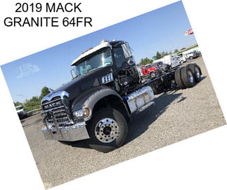 2019 MACK GRANITE 64FR