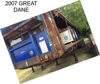 2007 GREAT DANE