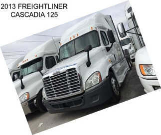 2013 FREIGHTLINER CASCADIA 125