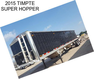 2015 TIMPTE SUPER HOPPER