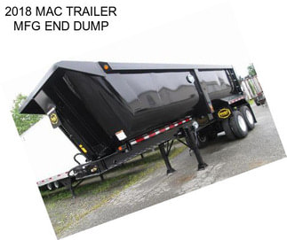 2018 MAC TRAILER MFG END DUMP