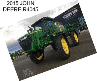 2015 JOHN DEERE R4045