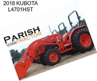 2018 KUBOTA L4701HST