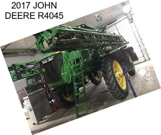 2017 JOHN DEERE R4045