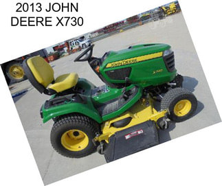 2013 JOHN DEERE X730