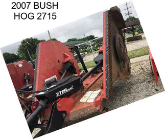 2007 BUSH HOG 2715