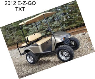 2012 E-Z-GO TXT