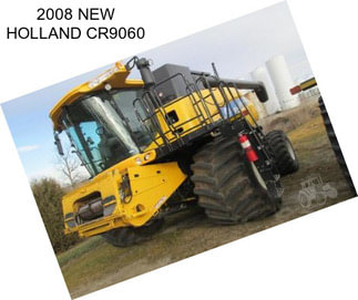 2008 NEW HOLLAND CR9060