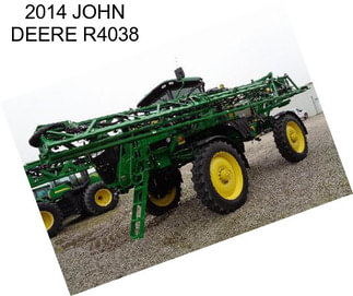 2014 JOHN DEERE R4038