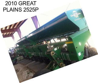 2010 GREAT PLAINS 2525P