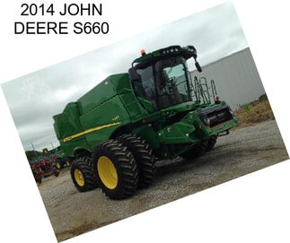 2014 JOHN DEERE S660