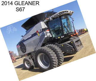 2014 GLEANER S67