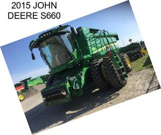 2015 JOHN DEERE S660