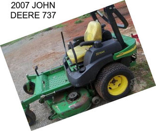 2007 JOHN DEERE 737