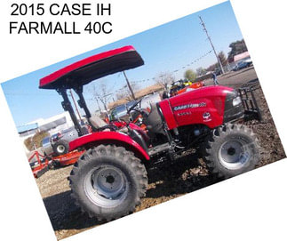 2015 CASE IH FARMALL 40C