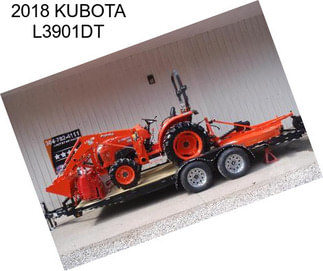 2018 KUBOTA L3901DT