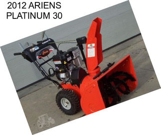 2012 ARIENS PLATINUM 30