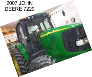 2007 JOHN DEERE 7220