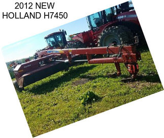 2012 NEW HOLLAND H7450