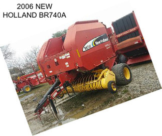 2006 NEW HOLLAND BR740A