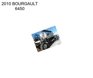 2010 BOURGAULT 6450