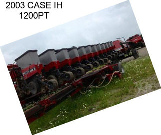 2003 CASE IH 1200PT