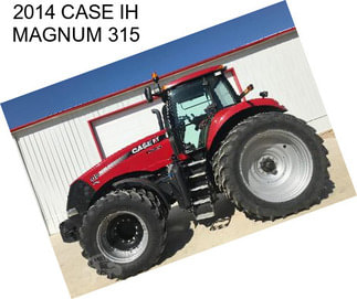 2014 CASE IH MAGNUM 315