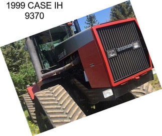 1999 CASE IH 9370