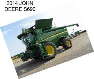 2014 JOHN DEERE S690