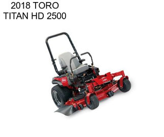 2018 TORO TITAN HD 2500