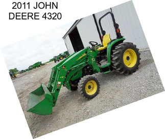 2011 JOHN DEERE 4320