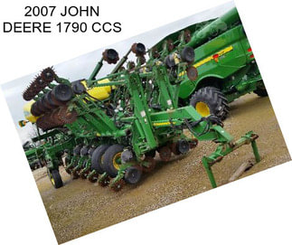 2007 JOHN DEERE 1790 CCS