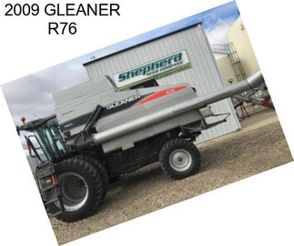 2009 GLEANER R76