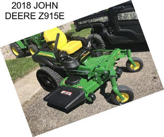 2018 JOHN DEERE Z915E