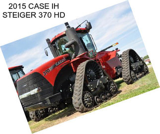 2015 CASE IH STEIGER 370 HD