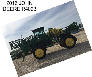 2016 JOHN DEERE R4023