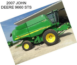 2007 JOHN DEERE 9660 STS