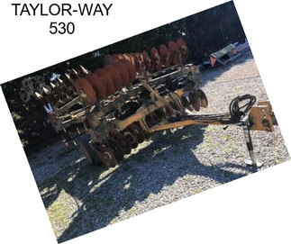 TAYLOR-WAY 530