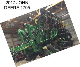 2017 JOHN DEERE 1795