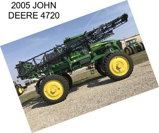 2005 JOHN DEERE 4720