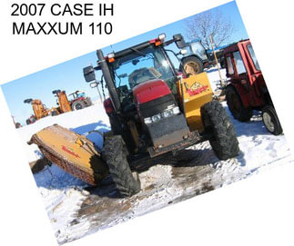 2007 CASE IH MAXXUM 110