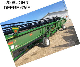 2008 JOHN DEERE 635F